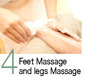 4．Feet Massage and legs Massage